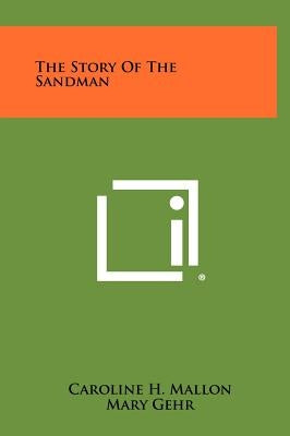 The Story Of The Sandman by Mallon, Caroline H.