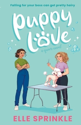 Puppy Love by Sprinkle, Elle