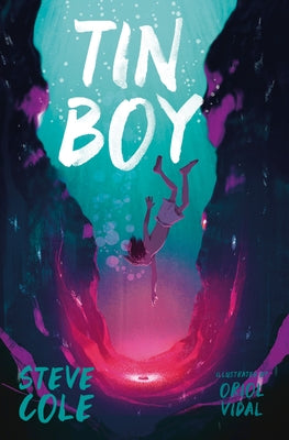 Tin Boy by Cole, Steve