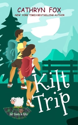 Kilt Trip by Fox, Cathryn