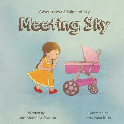 Adventures of Rain and Sky by Al Chaaban, Nadia Ahmad