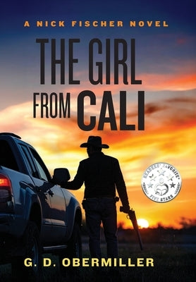 The Girl from Cali by Obermiller, G. D.