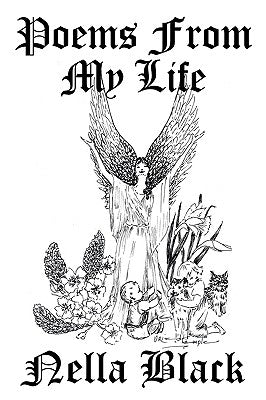 Poems from My Life by Black, Nella