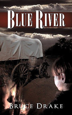 Blue River by Drake, Bruce
