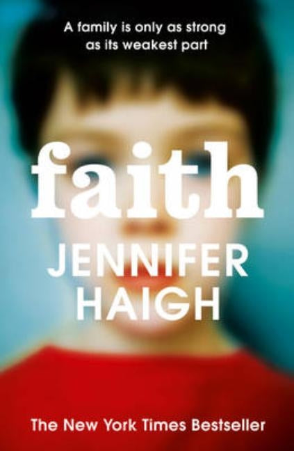 Faith by Haigh, Jennifer