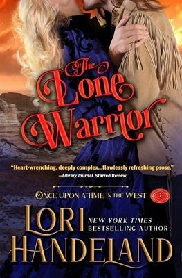 The Lone Warrior by Handeland, Lori
