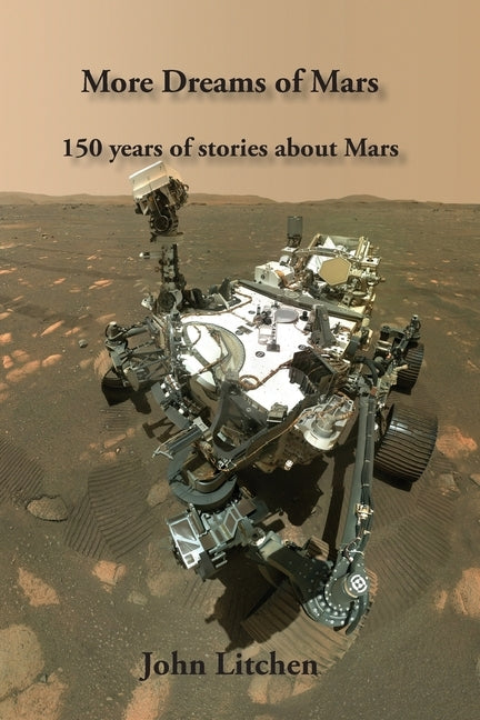 More Dreams of Mars by Litchen, John