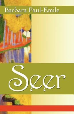 Seer by Paul-Emile, Barbara