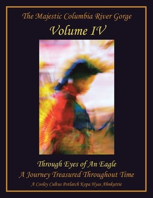 Through Eyes of an Eagle by Wahclellaspirit