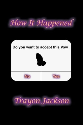 How It Happened by Jackson, Trayon