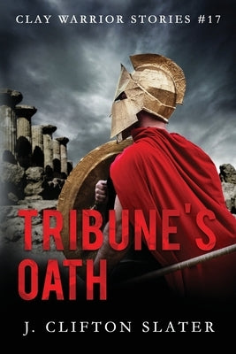 Tribune's Oath by Jones, Hollis