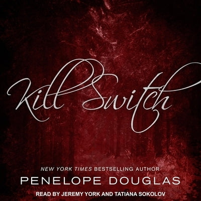 Kill Switch by Douglas, Penelope