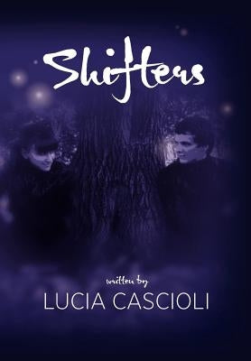Shifters by Cascioli, Lucia
