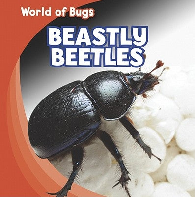 Beastly Beetles by Roza, Greg
