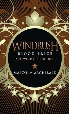 Windrush - Blood Price by Archibald, Malcolm