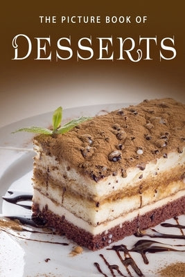 The Picture Book of Desserts by Books, Sunny Street