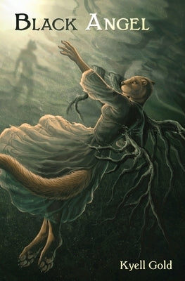 Black Angel by Gold, Kyell