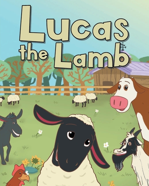 Lucas The Lamb by Whitely, Duane