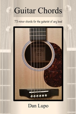 Guitar Chords - Minor Chords by Lupo, Dan