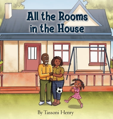 All the Rooms in the House by Henry, Tassoni