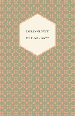 Barren Ground by Glasgow, Ellen