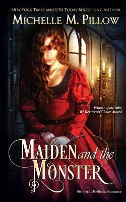 Maiden and the Monster by Pillow, Michelle M.