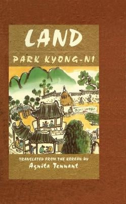 Land by Kyong-Ni, Park