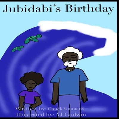 Jubidabi's Birthday by Godwin, Aj