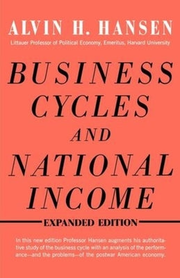 Business Cycles and National Income by Hansen, Alvin H.