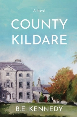 County Kildare by Kennedy, B. E.