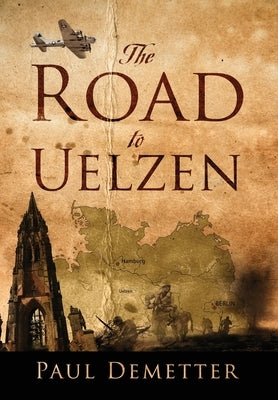 The Road to Uelzen by Demetter, Paul