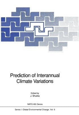 Prediction of Interannual Climate Variations by Shukla, J.