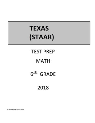 6th Grade STAAR Test Prep: 6th Grade Texas Assessment Academic Rediness Test Prep by Shannon, Mark