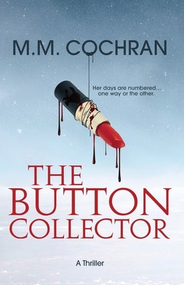 The Button Collector by Cochran, M. M.