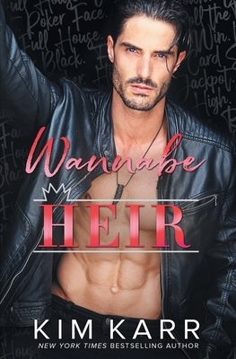 Wannabe Heir by Karr, Kim