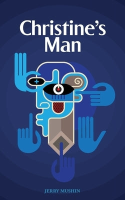Christine's Man by Mushin, Jerry