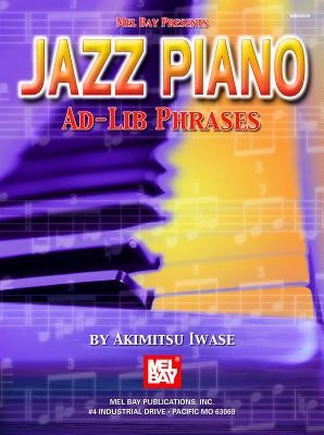 Jazz Piano Ad-Lib Phrases by Iwase, Akimitsu