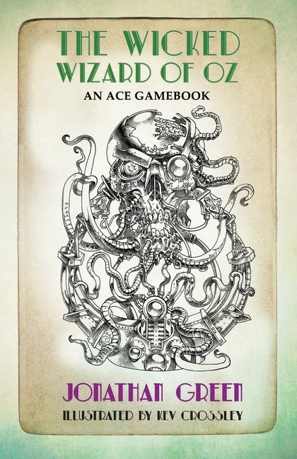 The Wicked Wizard of Oz by Green, Jonathan