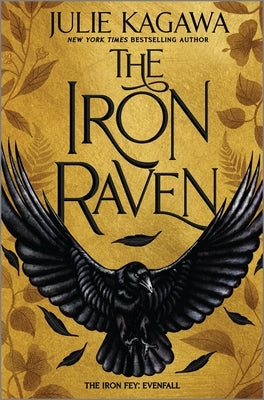 The Iron Raven by Kagawa, Julie