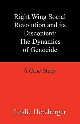 The Dynamics of Genocide by Herzberger, Leslie