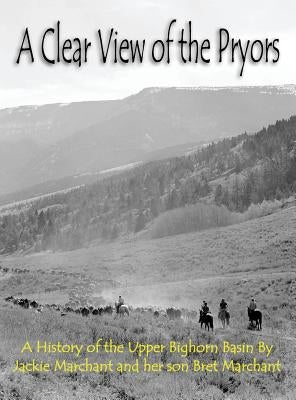 A Clear View of the Pryors by Marchant, Bret
