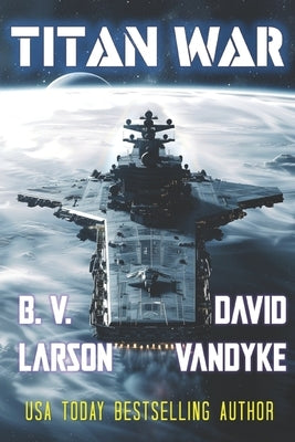 Titan War by Vandyke, David