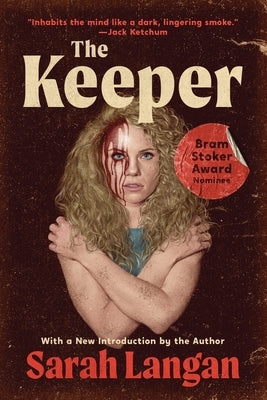 The Keeper by Langan, Sarah