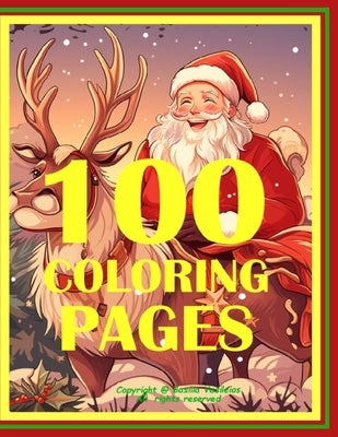 Christmas Coloring Book - 100 Coloring Pages for Kids by Vasileios, Basilia