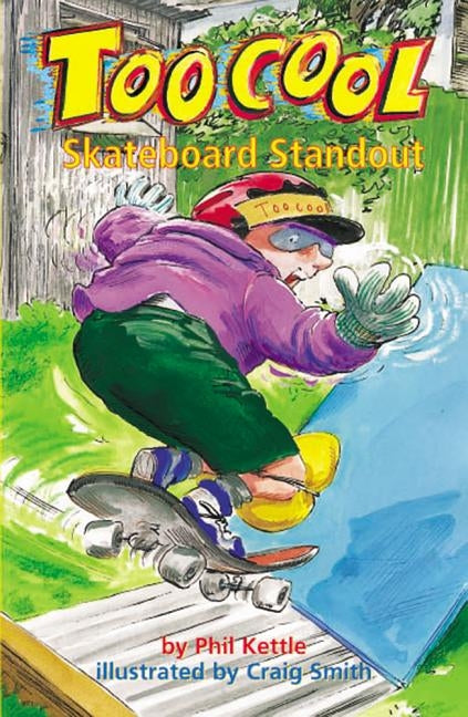 Skateboard Standout - Toocool Series by Kettle, Phil