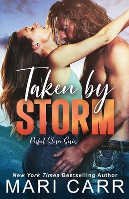 Taken by Storm by Carr, Mari