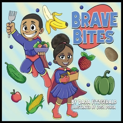 Brave Bites by Fitzgerald, Daja