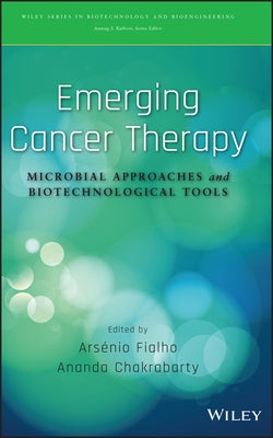 Emerging Cancer Therapy by Fialho, Arsenio