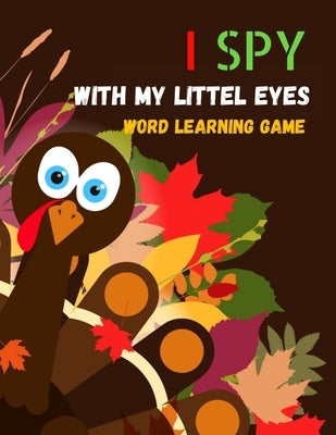 I Spy with My Little Eyes Word Learning Game: New Excellent Activity Coloring Book & Guessing Game for Children Ages 3-5 (Picture Puzzle Book) by Press House, Black Rose