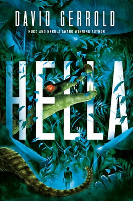 Hella by Gerrold, David